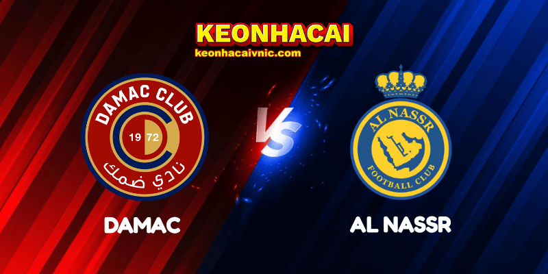 Soi Kèo Trận Đấu Damac vs Al Nassr Ngày 22/04/2025 - Saudi Pro League 2 Damac vs Al Nassr