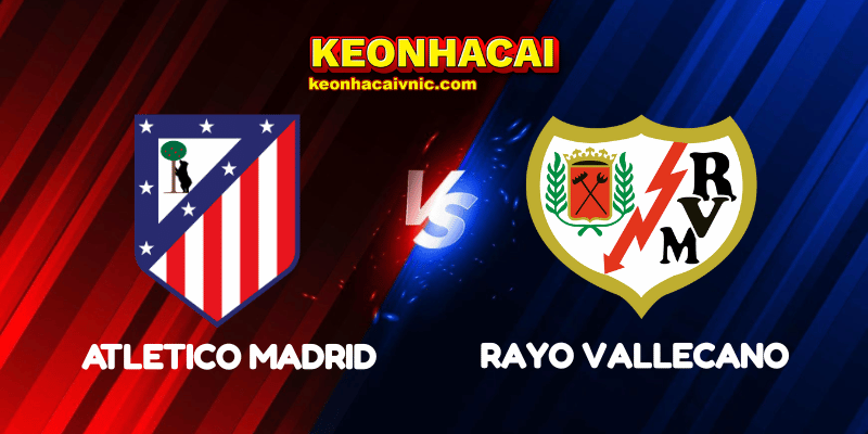 Atletico Madrid vs Rayo Vallecano