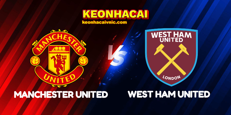 Manchester United vs West Ham United