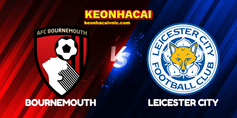 Soi Kèo Trận Đấu Bournemouth vs Leicester City Ngày 25/05/2025 - Premier League 2 Bournemouth vs Leicester City
